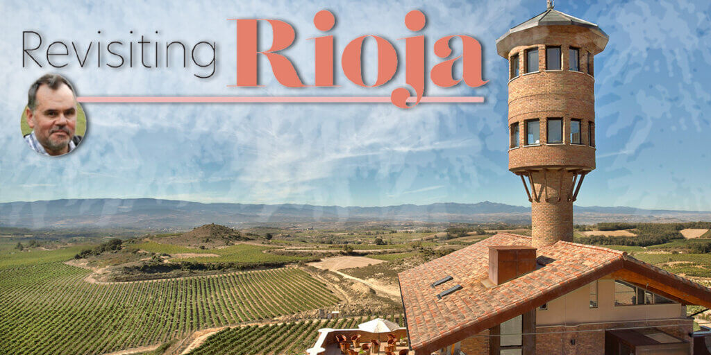 Revisting Rioja Jon Un Corked